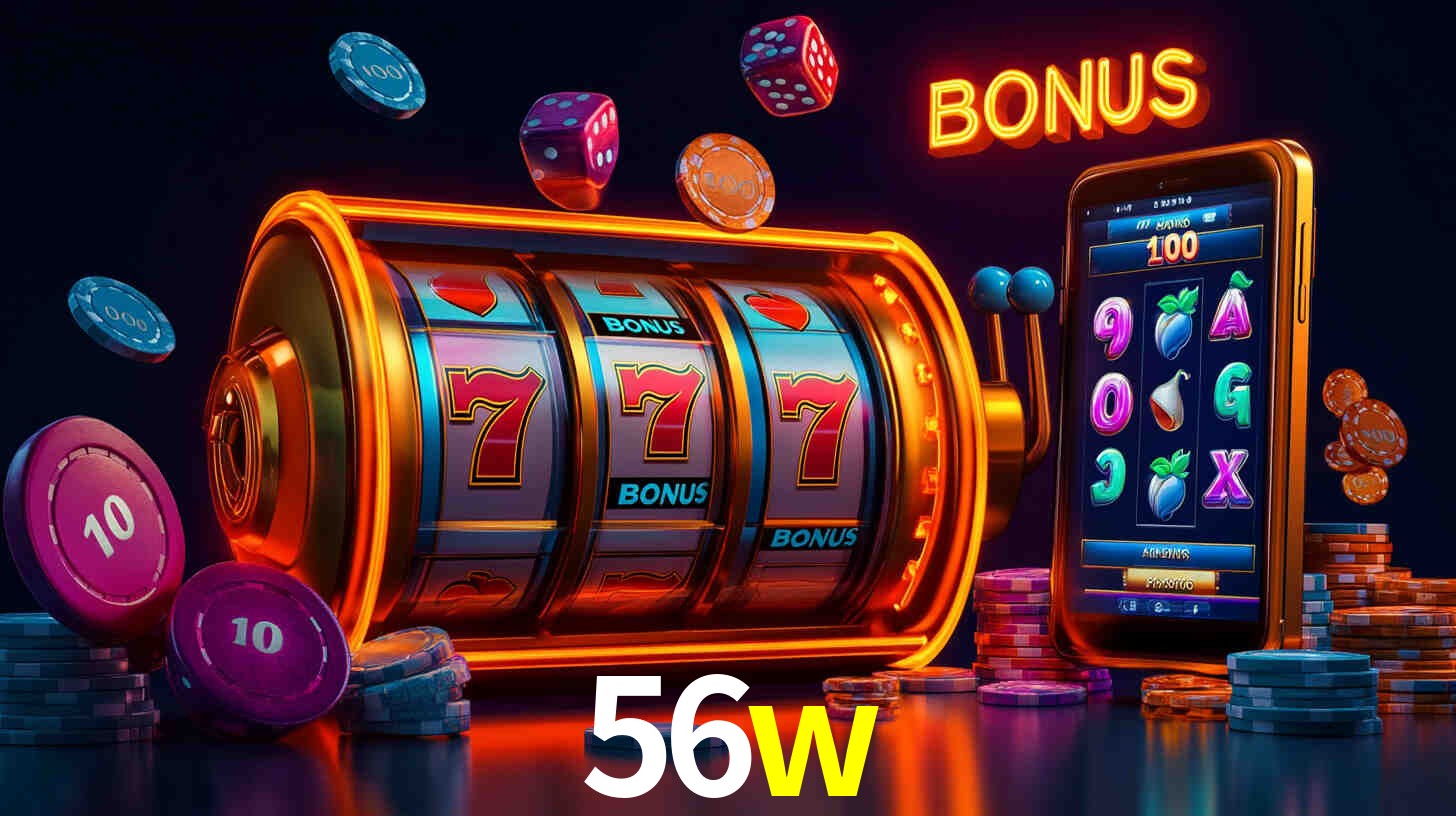 Recursos de Bônus 56w